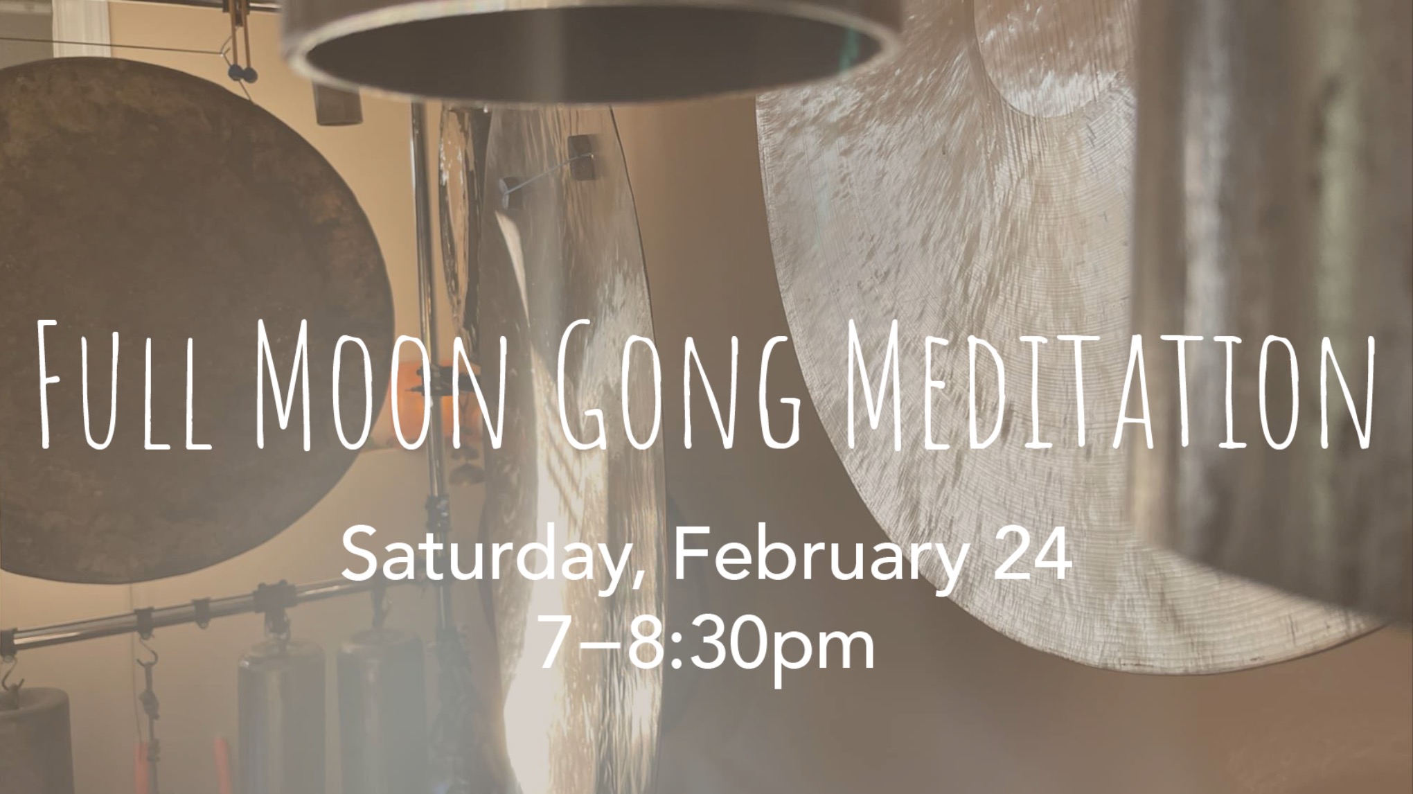 Full Moon Gong Meditation | Feb 24