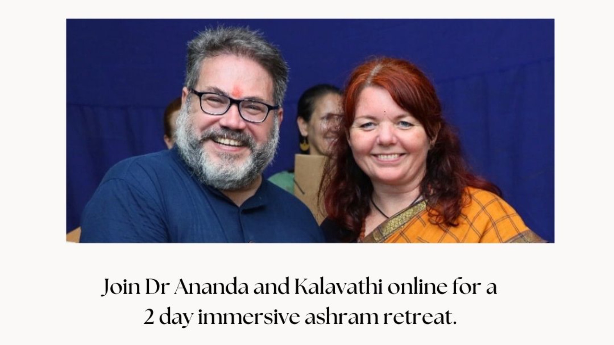 Online Yoga Retreat with Dr Ananda and Kalavathi