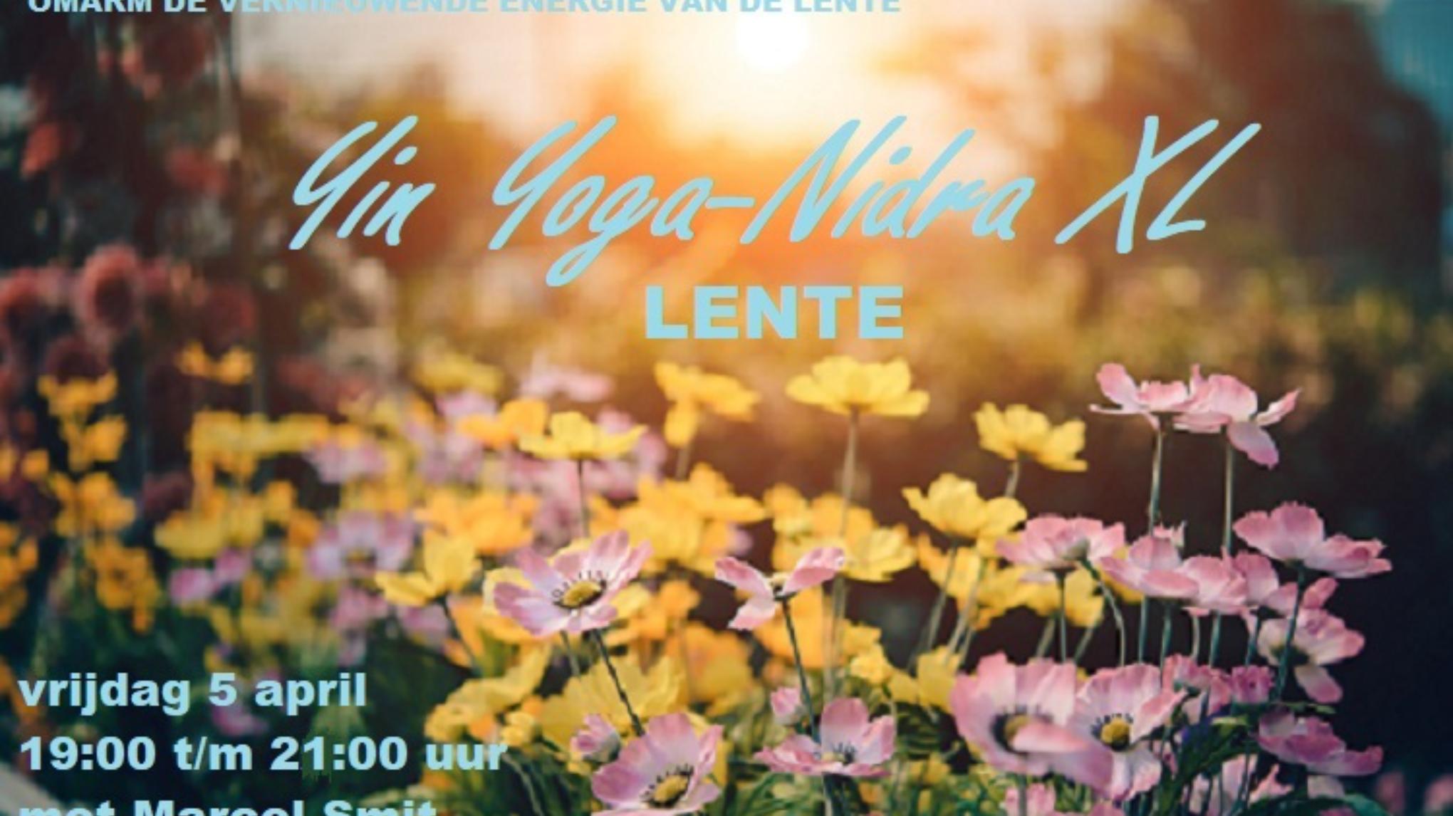 Yin Yoga -Nidra XL thema Voorjaar en het element “Hout” met Marcel Smit