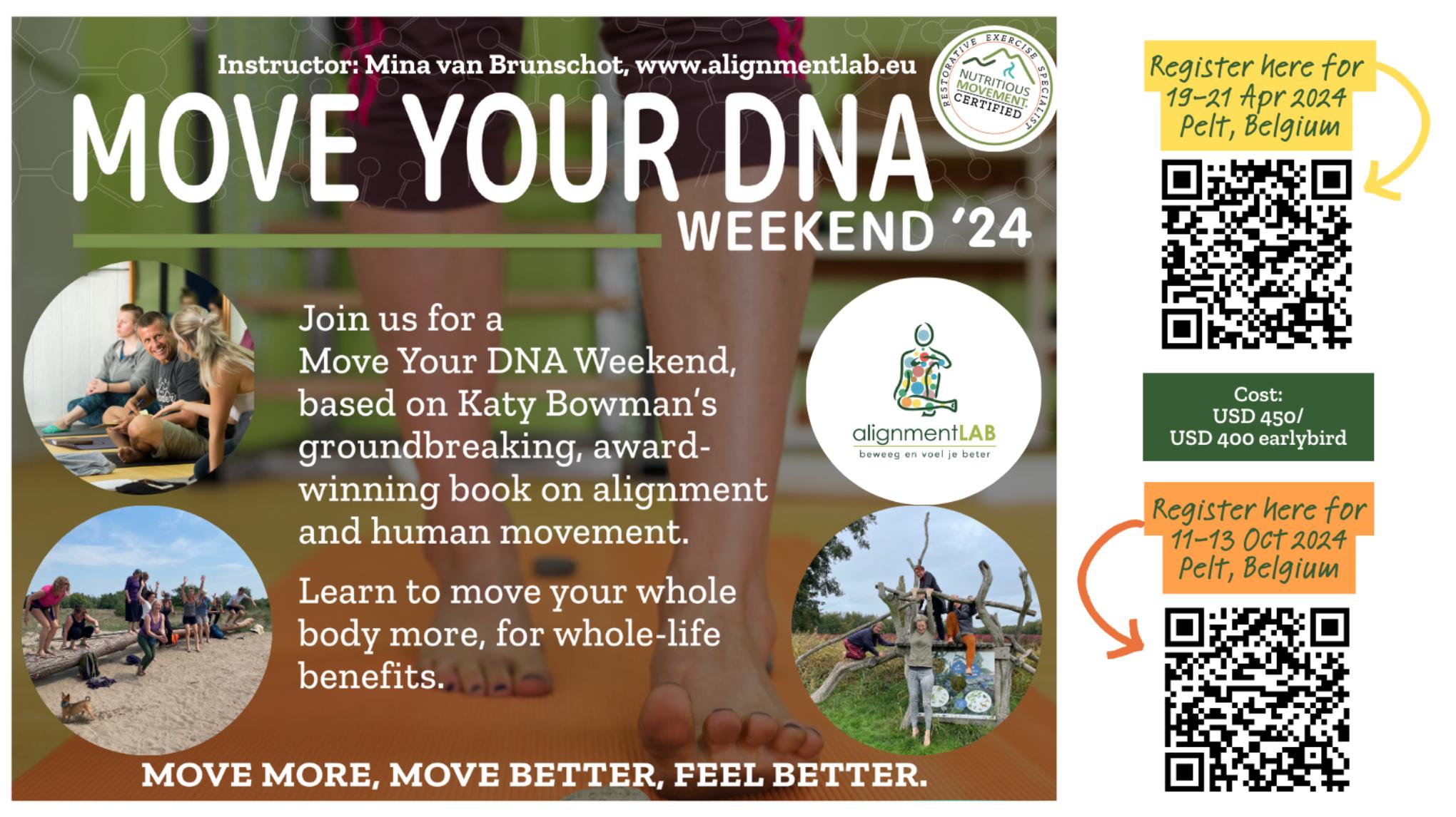Move your DNA weekend in Pelt