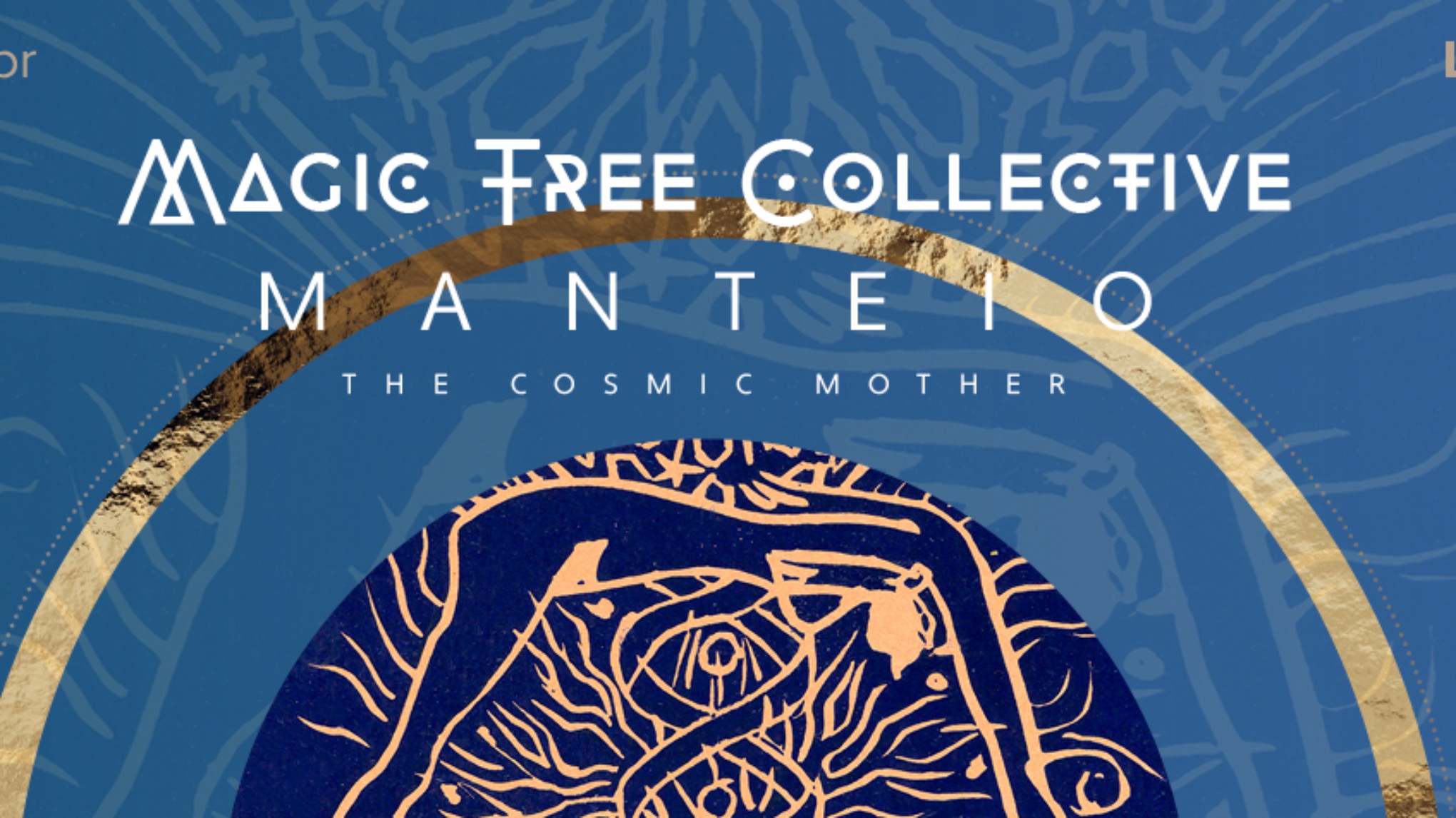 Magic Tree Collective: Manteio The Cosmic Mother Movement/Meditation/Sound