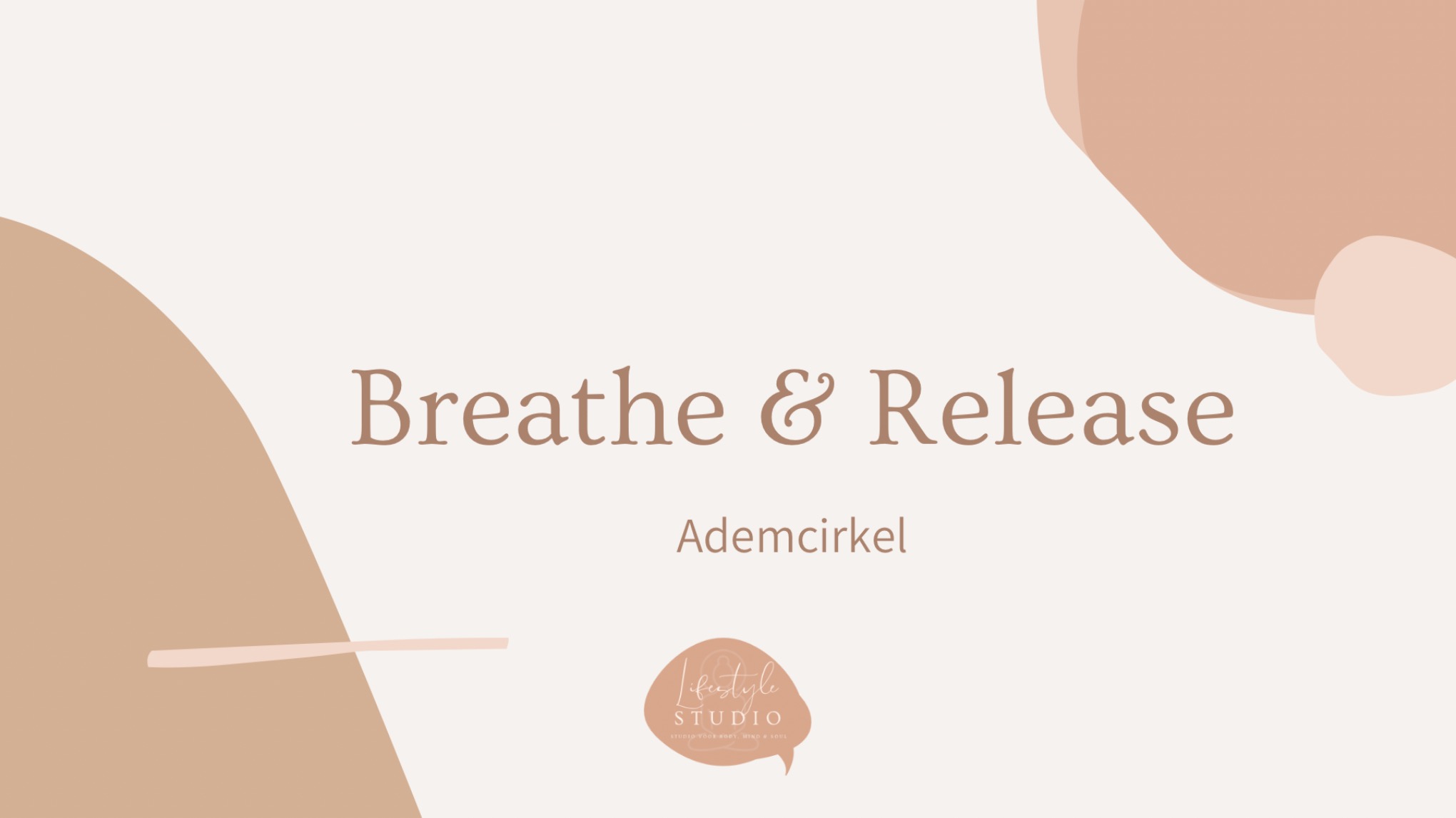 Breathe & Release ( Ademcirkel)