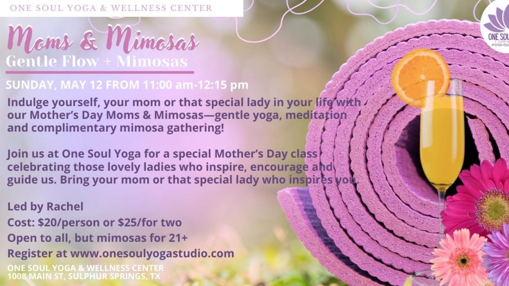 Moms & Mimosas (Gentle Flow, Meditation & Mimosas)