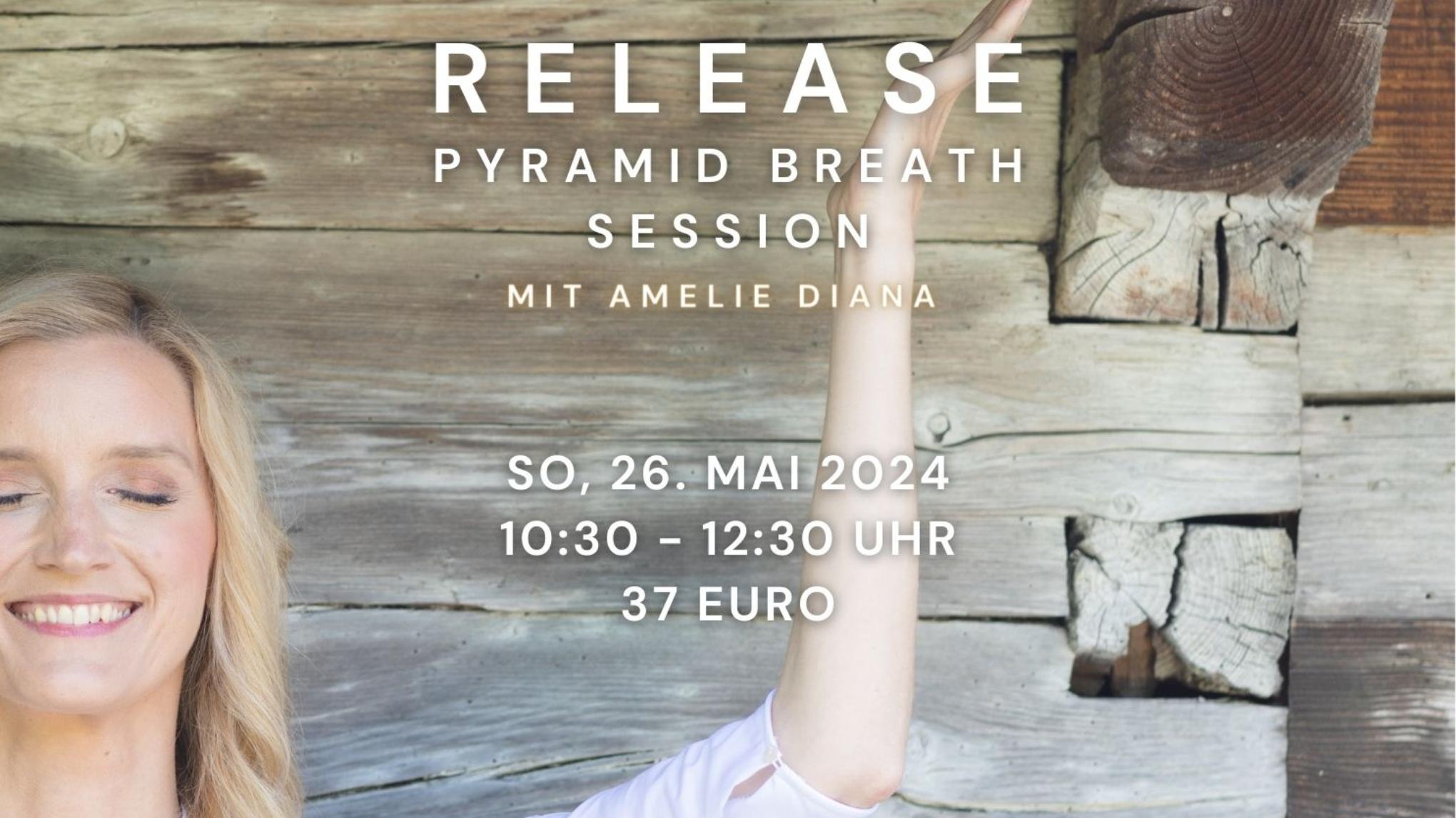 RELEASE - Pyramid Breath Session mit Amelie Diana