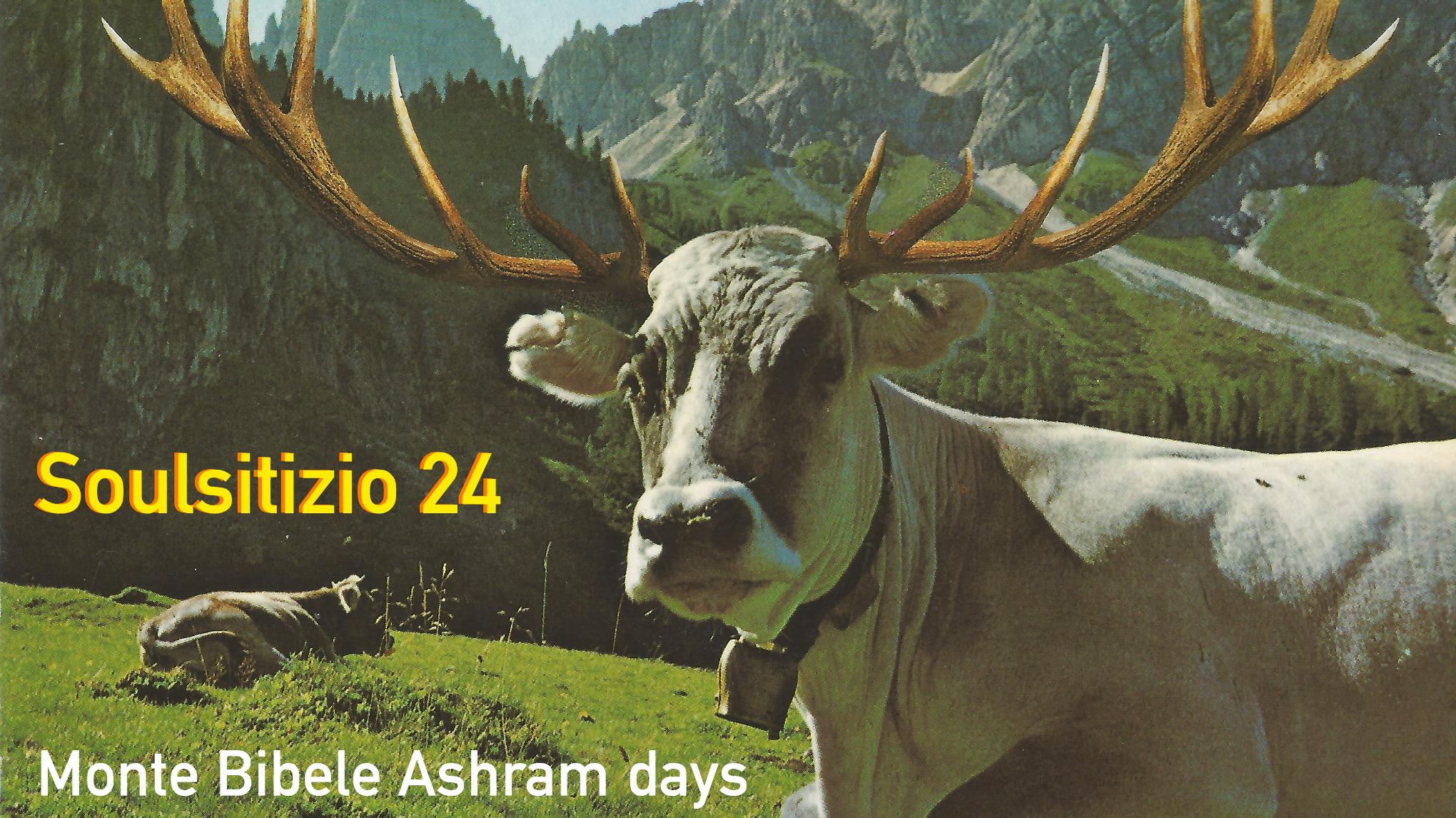 Monte Bibele Ashram Days - SoulStizio 24  4^ edizione
